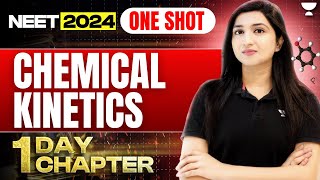 Chemical Kinetics in One Shot  1 Day 1 Chapter  NEET 2024  Akansha Karnwal [upl. by Atnima]