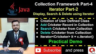 Java Collection Framework Part4 Search Delete amp Display Record using Iterator  Practical Demo [upl. by Sylvan]