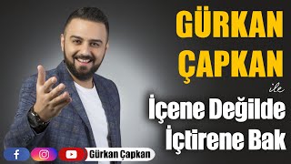 Gürkan Çapkan  İçene Değilde İçtirene Bak [upl. by Balliol947]