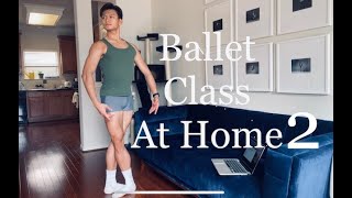 Ballet Class at Home 2  CHUNNER STUDIO [upl. by Eiramlirpa168]