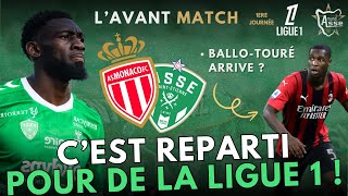 Ligue 1  ASSE  AS MONACO Lavant match  BalloTouré ça chauffe   Mercato [upl. by Kiehl]