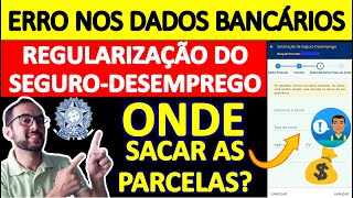 ONDE SACAR O SEGURODESEMPREGO BLOQUEADO 🚫 COMO MUDAR OS DADOS BANCÁRIOS ERRADOS SEGURODESEMPREGO [upl. by Cower662]