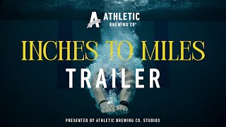 Inches to Miles  Film Trailer [upl. by Waly]