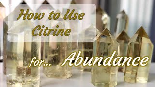 How to Use Citrine for Abundance  Crystals for Beginners [upl. by Herbie]