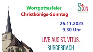 Wortgottesfeier I Live aus St Vitus Burgebrach I ChristkönigsSonntag [upl. by Janean]