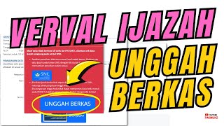 Pahami Ya  Cara Verval Ijazah Info GTK 2024 Dengan Metode Unggah Berkas [upl. by Assirt]