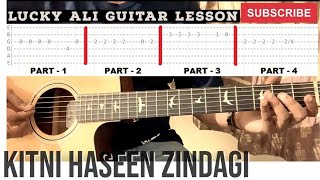 Lucky Ali Kitni Haseen Zindagi Hai Ye Guitar Lessons luckyali [upl. by Peednam463]