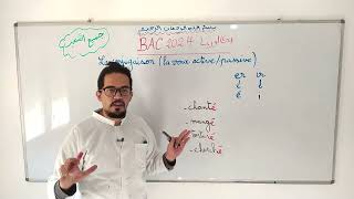 تصريف الأفعال في درس La voix active et passive BAC 2024 [upl. by Yruok]