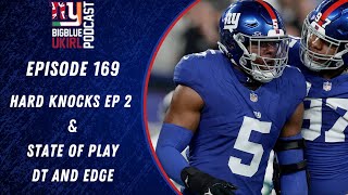 E169 Hard Knocks EP2 and State of Play DT and Edge [upl. by Cornelle]