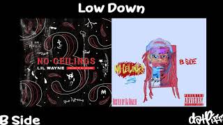 Lil Wayne  Low Down  No Ceilings 3 B Side Official Audio [upl. by Nikolos]