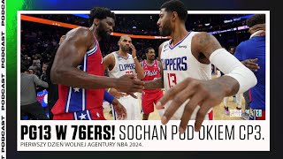 PAUL GEORGE W 76ERS SOCHAN POD OKIEM CP3 [upl. by Eynahpets]