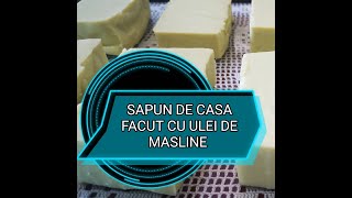 SAPUN FACUT IN CASA CU ULEI DE MASLINEVLOG UNIVERSUL MARICRIS [upl. by Pimbley687]