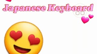 Japanese Keyboard ထည့်နည်း💕 [upl. by Artemas]