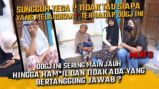 SIAPA YANG TEGA MELAKUKAN HAL ITU TERHADAP ODGJ INI [upl. by Tnilk]