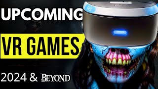 12 Best NEW Upcoming VR Games In 2024 amp Beyond Part 3 [upl. by Laforge]