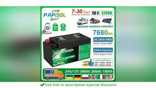 LiFePO4 24V 300Ah 200Ah 12V 100Ah 140Ah 48V Battery Pack 7680Wh Grade A 6000 Cy [upl. by Enaud]