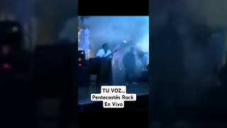 TU VOZ Pentecostés ROCK FRAGMENTO CONCIERTO EN VIVO GUADALAJARA MÉXICO [upl. by Eiliak858]