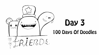 Doodle Art  Day 3  100 Days Of Doodle Just A Doodle [upl. by Westbrook]