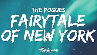 The Pogues  Fairytale Of New York 🎄 Lyrics [upl. by Hoskinson316]