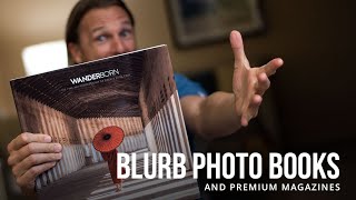 BLURB Photo Books amp Premium Magazines  And Why I Love Them [upl. by Andria949]