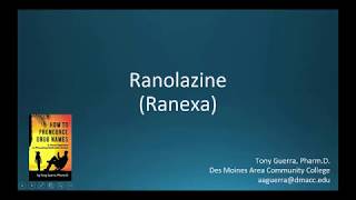 CC How to Pronounce ranolazine Ranexa Backbuilding Pharmacology [upl. by Gregorio637]