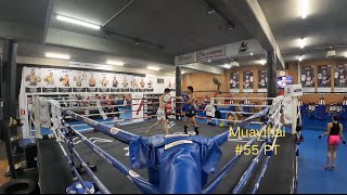 Muay Thai 55 PT session  2024115 [upl. by Ricca445]