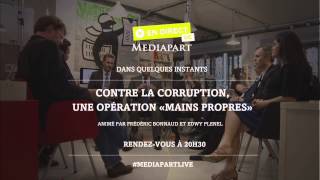 «En direct de Mediapart» une opération mains propres en France [upl. by Milissent33]