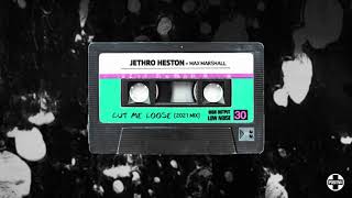 Jethro Heston Max Marshall  Cut Me Loose 2021 Edit [upl. by Quiteri]