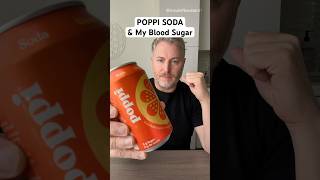 Poppi soda and my blood sugar glucose BloodSugar Insulinresistant1 [upl. by Bernat660]