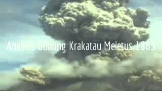 Analisis Gunung Krakatau Meletus 1883 [upl. by Noach]