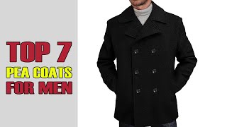 Top 7 Peacoats for Men in 2023 Review amp Buying Guide [upl. by Ellessig]