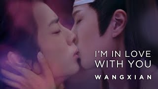 WangXian  Im in Love with You The Untamed 陈情令 BL FMV [upl. by Etnoek]