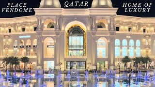 Place Vendome Qatar [upl. by Barr]