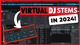 Master Virtual DJ stems in 2024  Use stems like a pro virtual dj tutorial [upl. by Einatsed]