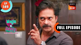 Manoj Ka Temper  Wagle Ki Duniya  Ep 589  Full Episode  18 Feb 2023 [upl. by Froehlich]