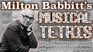 Milton Babbitt’s Musical Tetris [upl. by Edmund131]