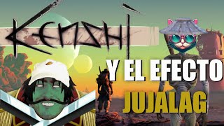 KENSHI y el efecto JUJALAG [upl. by Perrine]