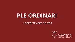 Ple ordinari 12 de setembre de 2023 [upl. by Tihor271]