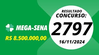 Mega Sena Resultado concurso 2797 16112024 megasena resultadomegasena2797 [upl. by Drof]