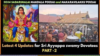 2024 Sabarimalai Mandala Poojai Makaravilakku Poojai Latest 4 updates PART2 [upl. by Anaej864]