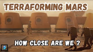 Terraforming Mars How Close Are We space mars future science [upl. by Chicoine816]