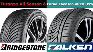 Bridgestone Turanza All Season 6 vs Falken Euroall Season AS220 Pro [upl. by Harriot89]