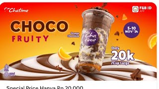 CHATIME CHOCO FRUITY ONLY 20K VIA CHATIME APPS [upl. by Arba]