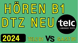 DTZ TELC B1 Hören 2024  B1 Test Hörverstehen  Prüfung B1  DTZ GAST [upl. by Airdna]