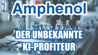 Amphenol  ein unbekannter KIGEWINNER [upl. by Alecram]