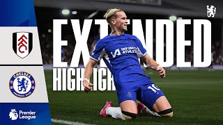 Fulham 02 Chelsea  Highlights  EXTENDED  Premier League 202324  Chelsea FC [upl. by Repsaj]