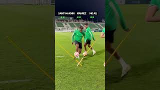 Mahrez X Maximin dribbling drill 🔥 [upl. by Ramsdell264]