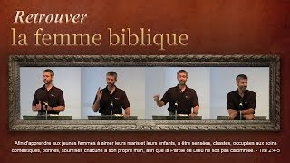 Retrouver la femme biblique  Paul Washer French [upl. by Sset]