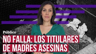 De nuevo con la matraca de las madres asesinas por Ana Bernal Triviño [upl. by Eidson]