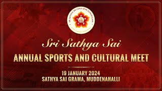 Sri Sathya Sai Annual Sports And Cultural Meet 2024  Live From Muddenahalli  19 January Morning [upl. by Murtha]